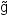 g